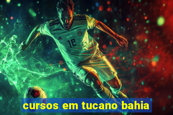 cursos em tucano bahia