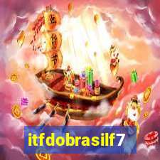 itfdobrasilf7