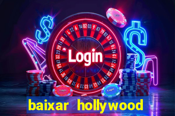 baixar hollywood story dinheiro e diamante infinito