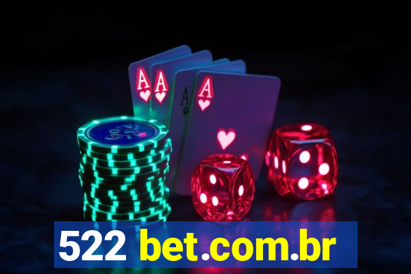 522 bet.com.br
