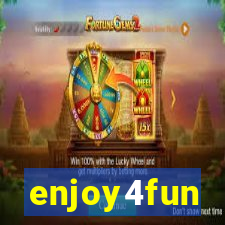 enjoy4fun