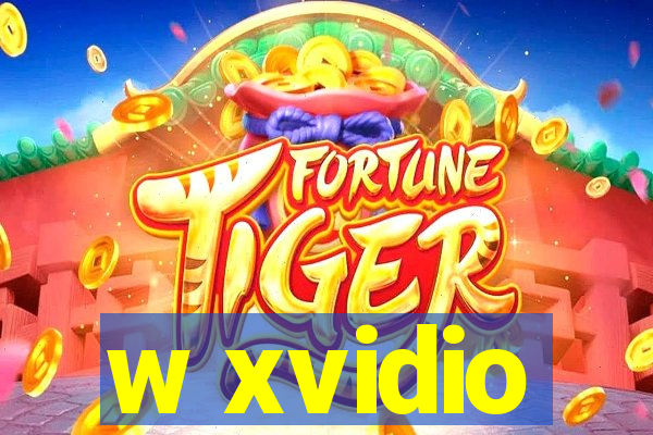w xvidio