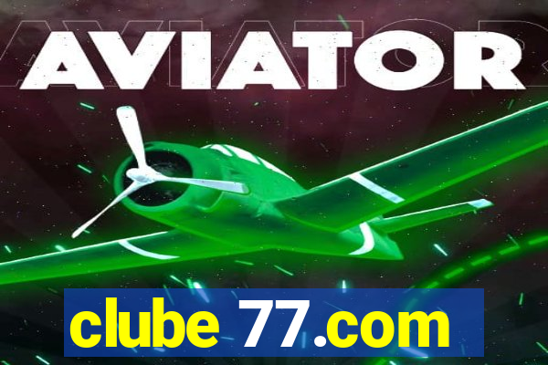 clube 77.com