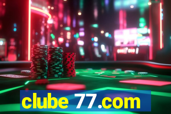 clube 77.com