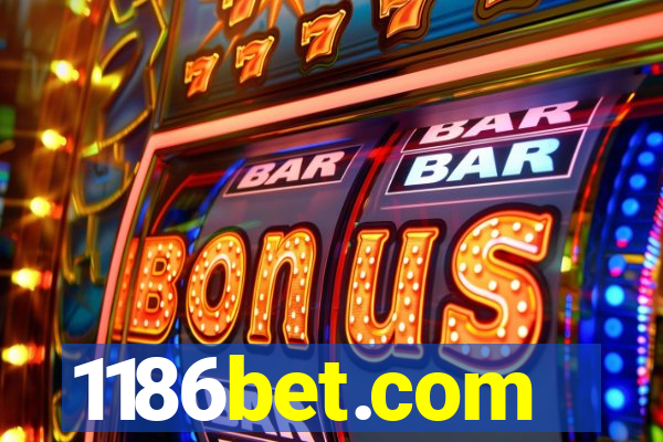 1186bet.com