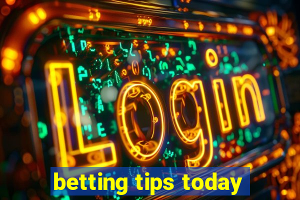 betting tips today