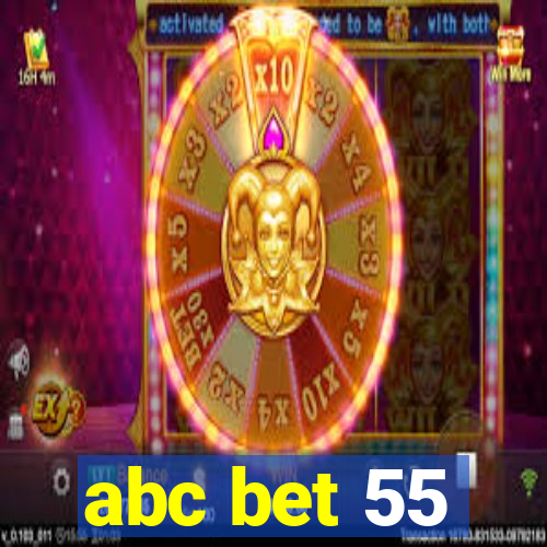 abc bet 55