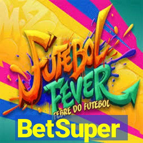 BetSuper