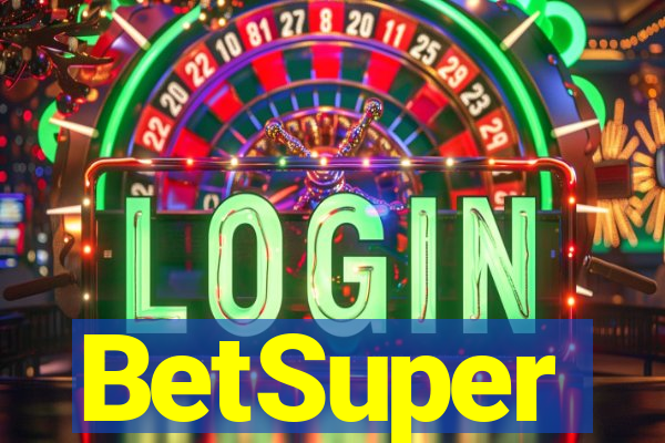 BetSuper
