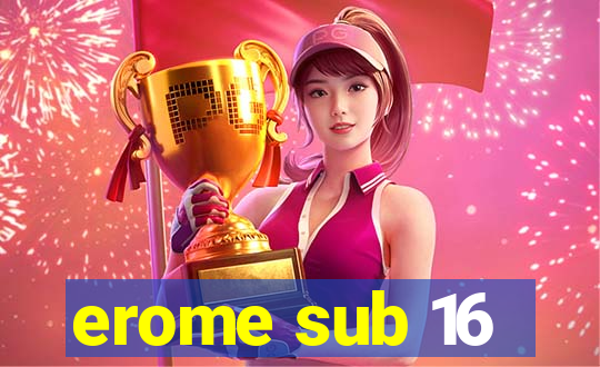 erome sub 16