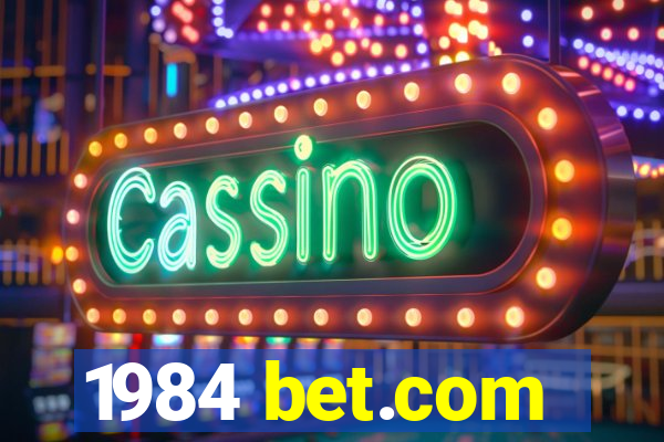 1984 bet.com