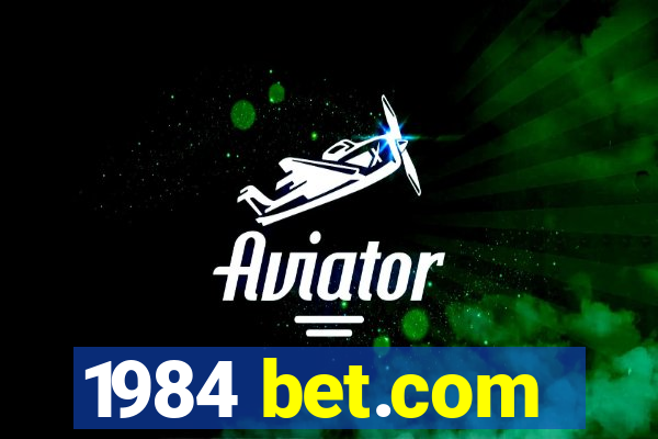 1984 bet.com