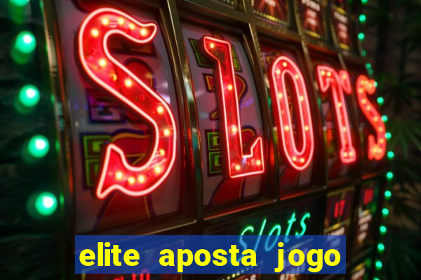 elite aposta jogo do bicho