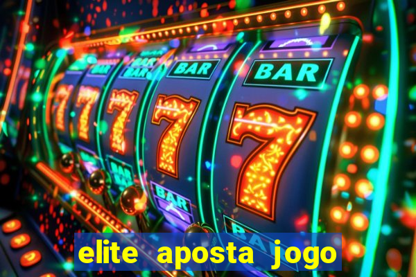 elite aposta jogo do bicho