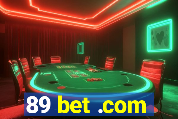 89 bet .com