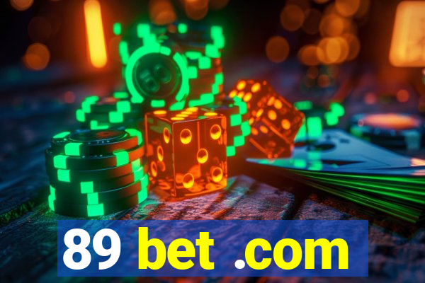 89 bet .com