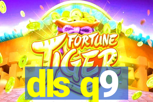 dls q9