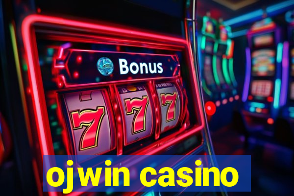 ojwin casino