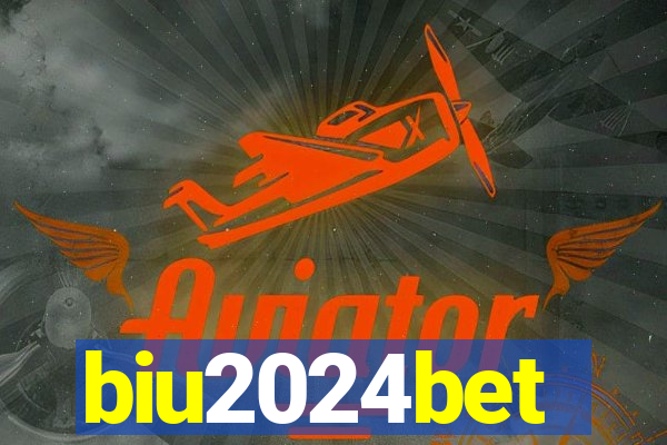biu2024bet