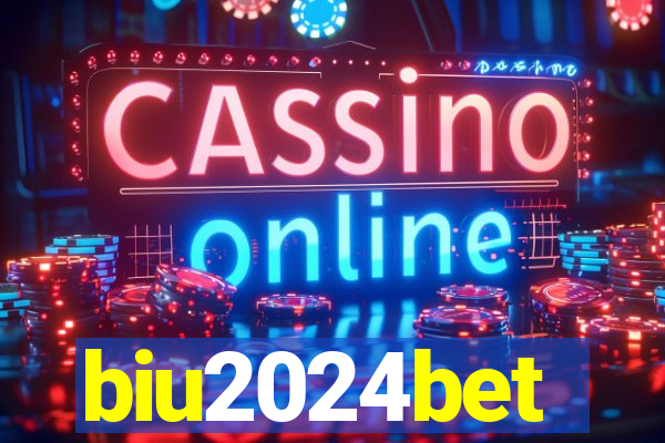 biu2024bet