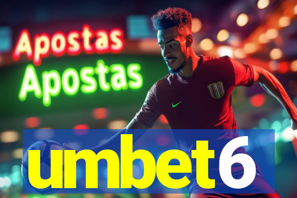 umbet6