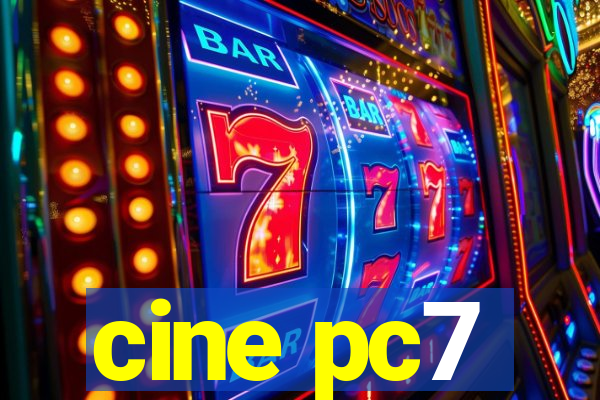 cine pc7