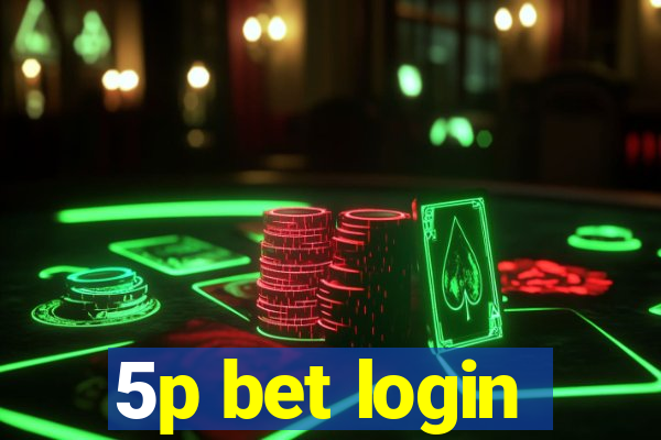5p bet login