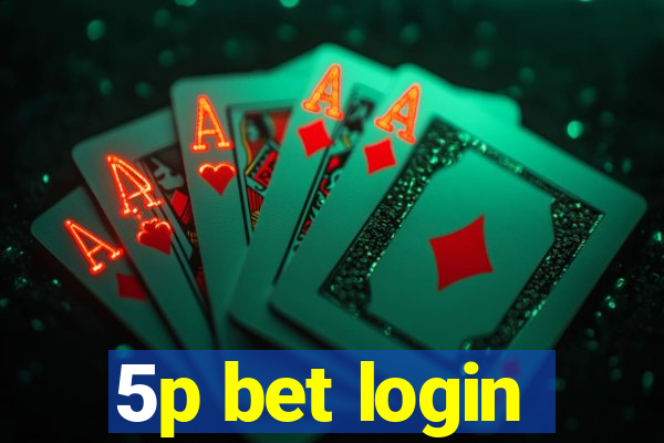 5p bet login