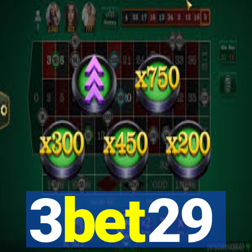 3bet29