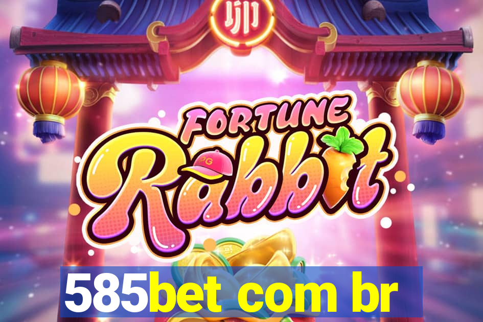 585bet com br