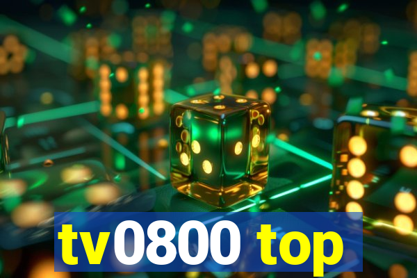 tv0800 top
