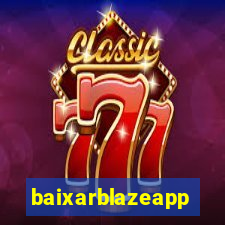 baixarblazeapp