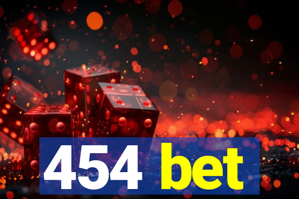 454 bet