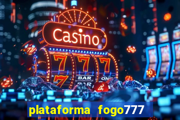 plataforma fogo777    confi  vel