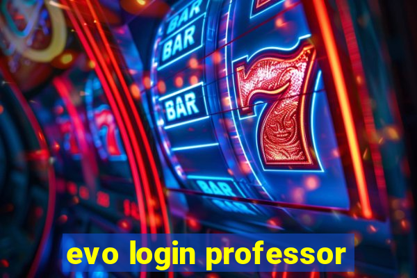 evo login professor