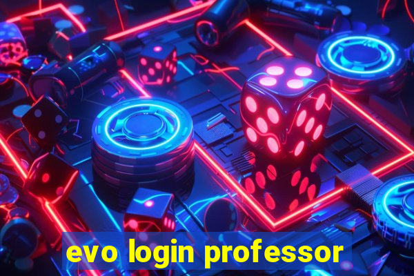 evo login professor