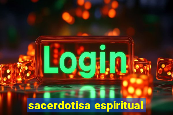sacerdotisa espiritual