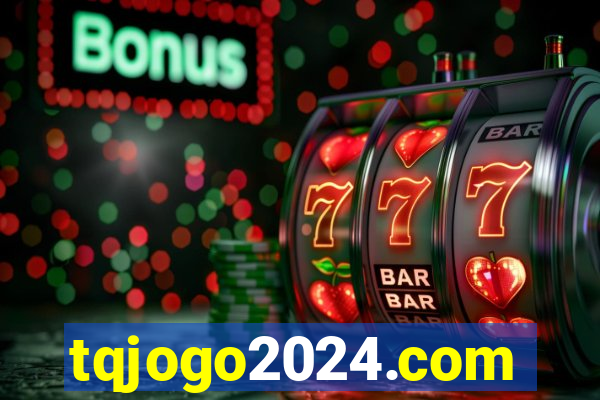 tqjogo2024.com