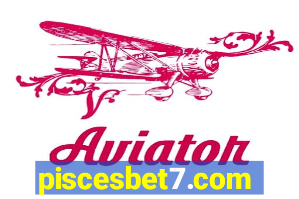 piscesbet7.com