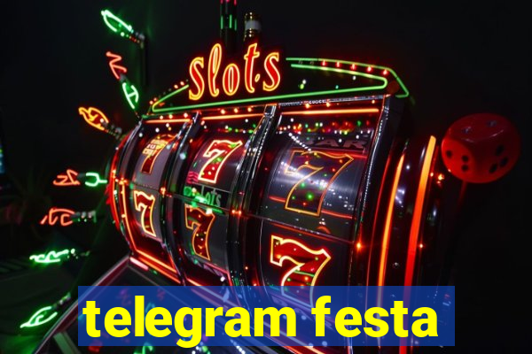 telegram festa