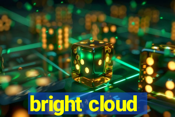 bright cloud