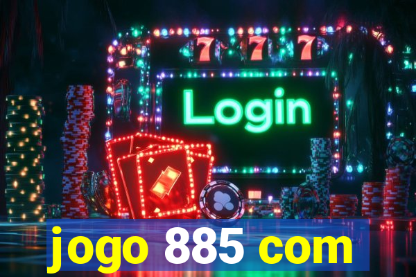 jogo 885 com