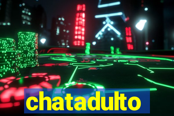 chatadulto