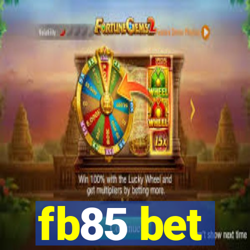 fb85 bet