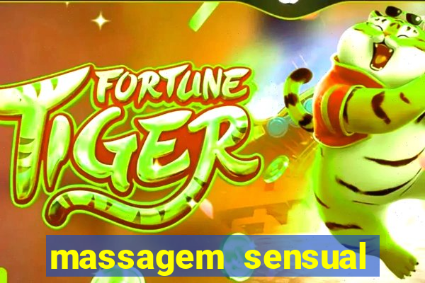 massagem sensual novo hamburgo