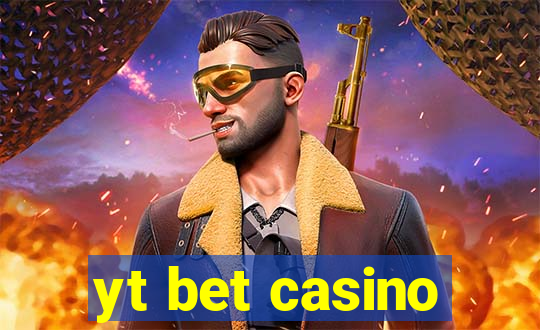 yt bet casino