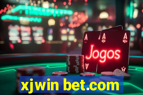 xjwin bet.com