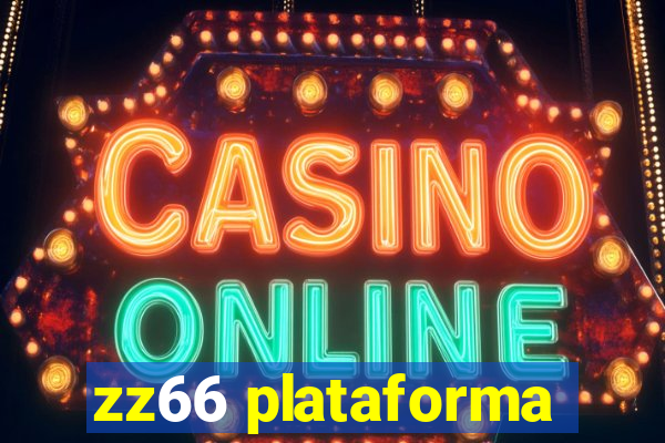 zz66 plataforma