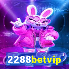 2288betvip