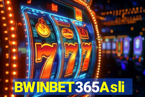 BWINBET365Asli